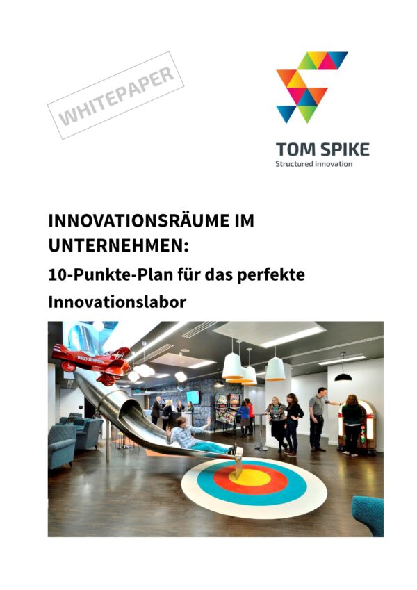 TOM SPIKE - WhitePaper Innovationsräume
