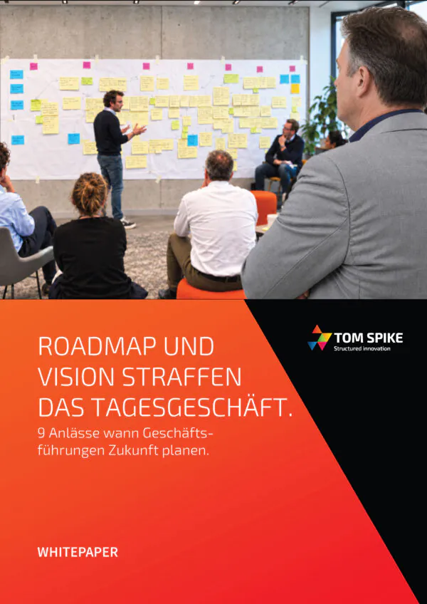 Cover des White Papers "Roadmap und Vision straffen das Tagesgeschäft" von TOM SPIKE